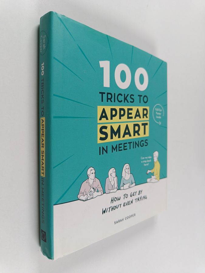 100 Tricks to Appear Smart In Meetings