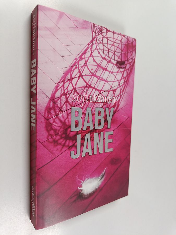 Sofi Oksanen : Baby Jane