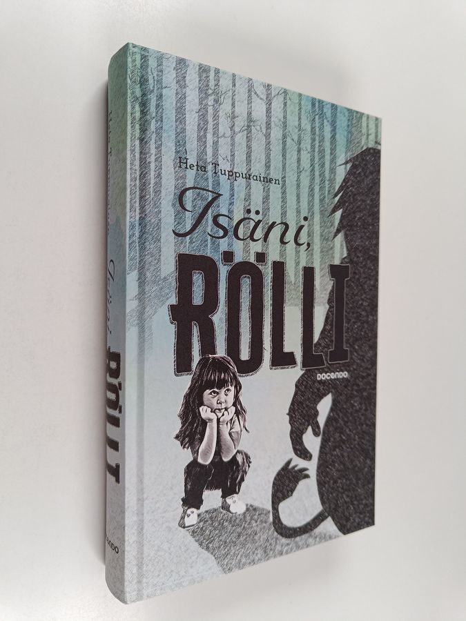 Isäni, Rölli