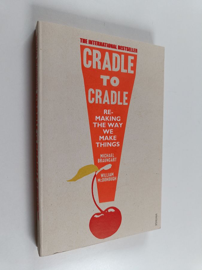 Cradle to Cradle