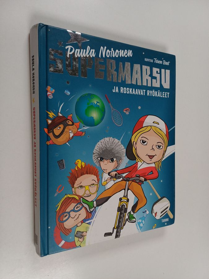 Supermarsu ja roskaavat ryökäleet
