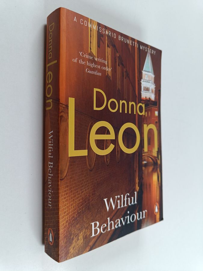Donna Leon : Wilful Behaviour
