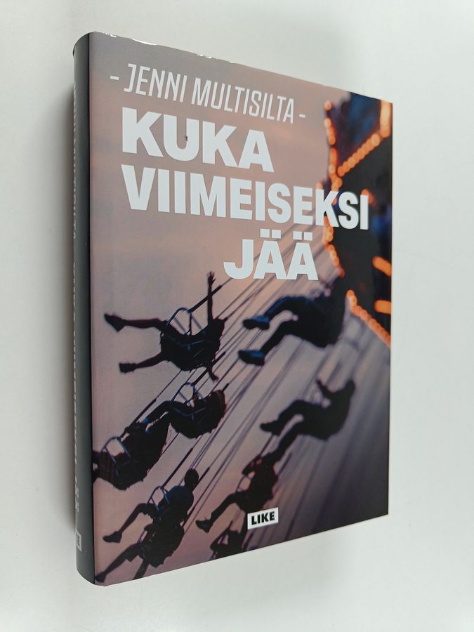 Kuka viimeiseksi jää