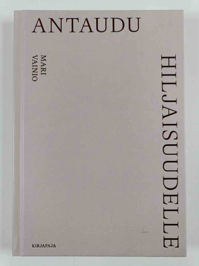 Antaudu hiljaisuudelle