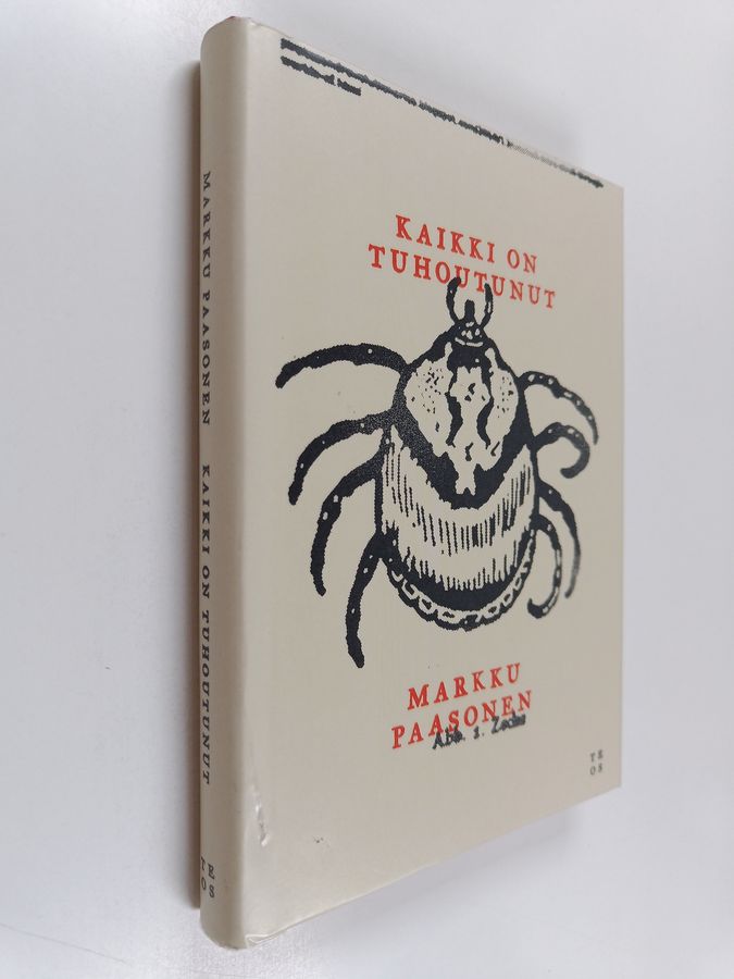Kaikki on tuhoutunut