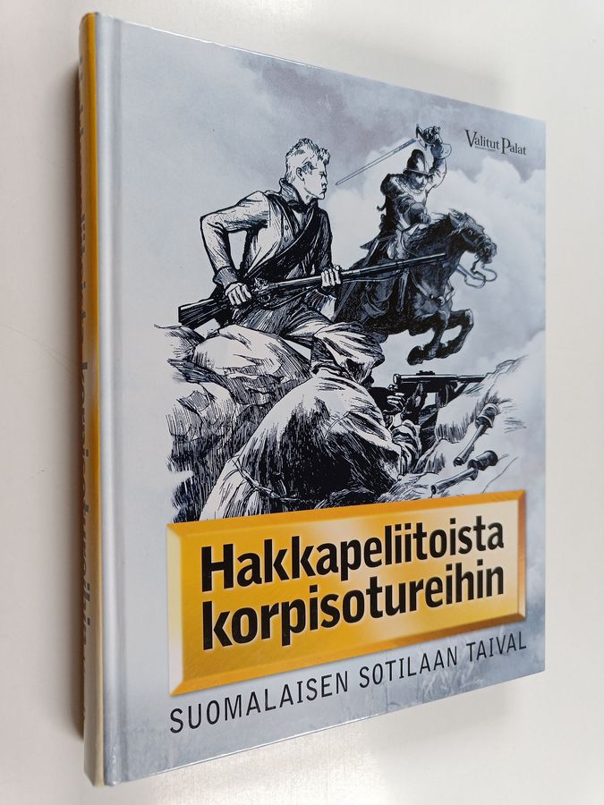 Hakkapeliitoista korpisotureihin