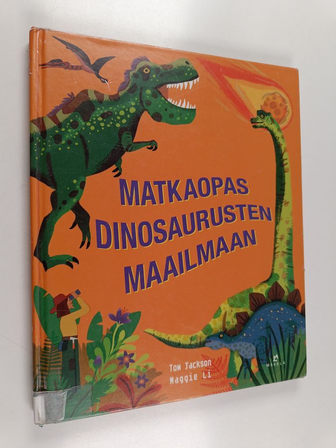Matkaopas dinosaurusten maailmaan