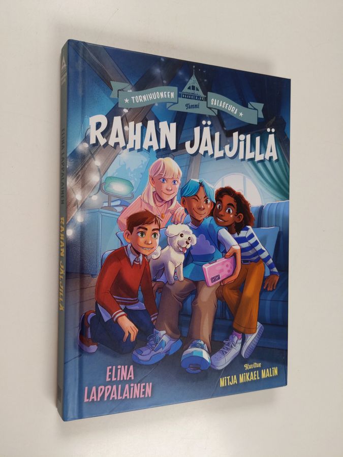 Tornihuoneen salaseura. Rahan jäljillä