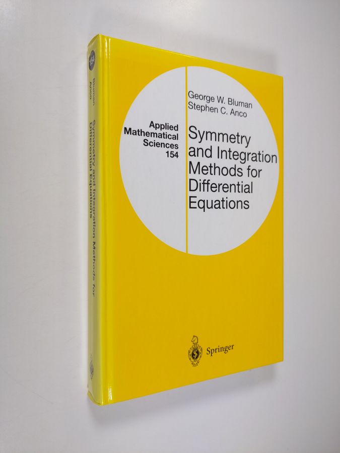 George Bluman ym. : Symmetry and Integration Methods for Differential Equations