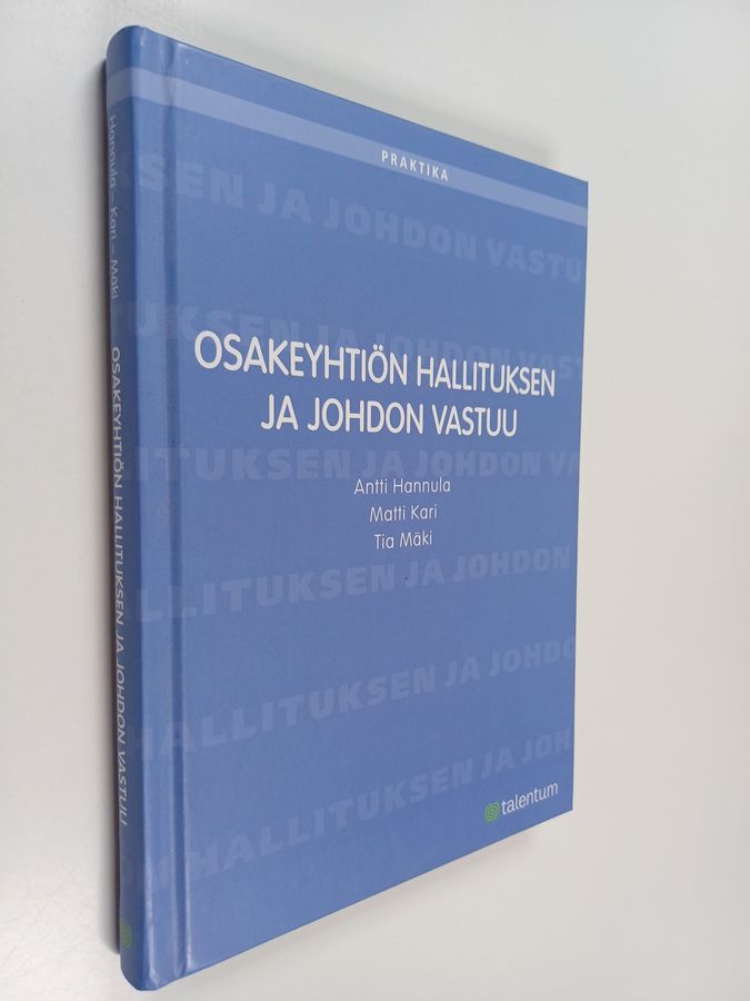 Osakeyhtiön hallituksen ja johdon vastuu