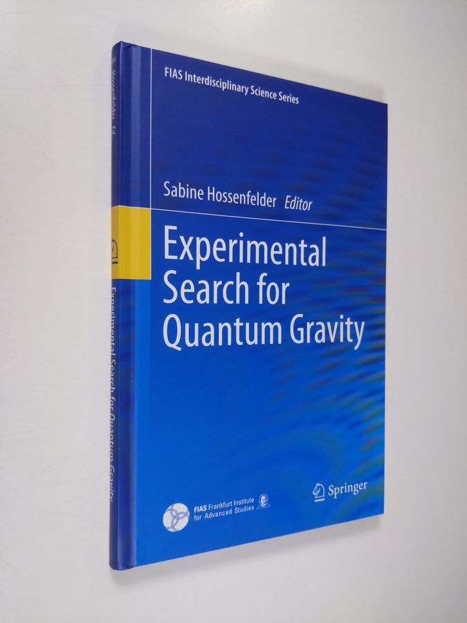 Sabine Hossenfelder : Experimental Search for Quantum Gravity