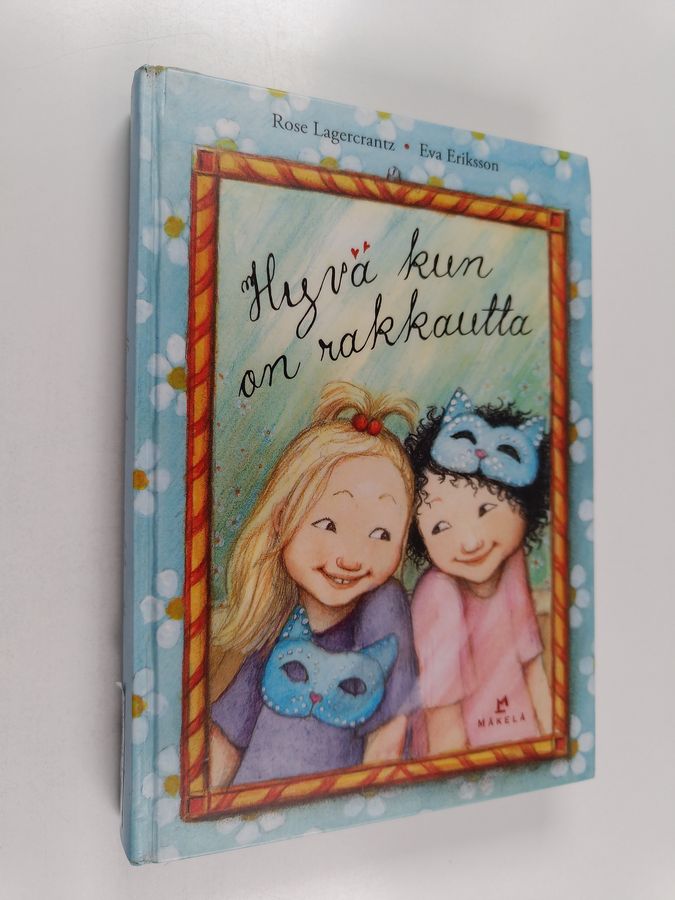 Hyvä kun on rakkautta (Pienaakkoset)