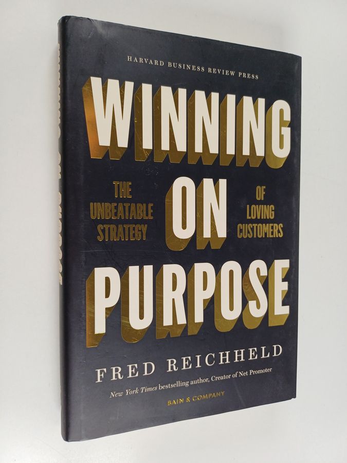 Winning on Purpose