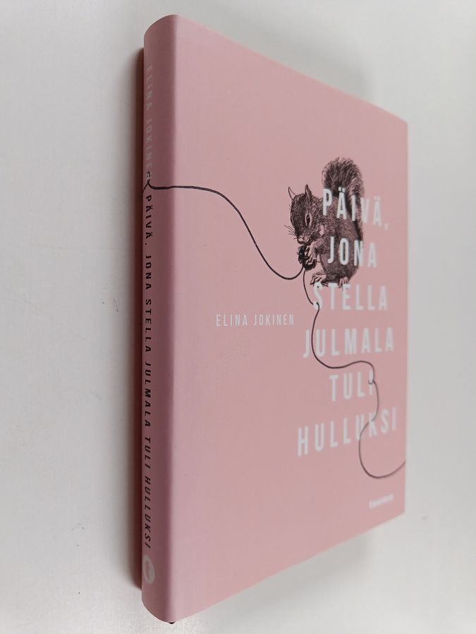 Päivä, jona Stella Julmala tuli hulluksi