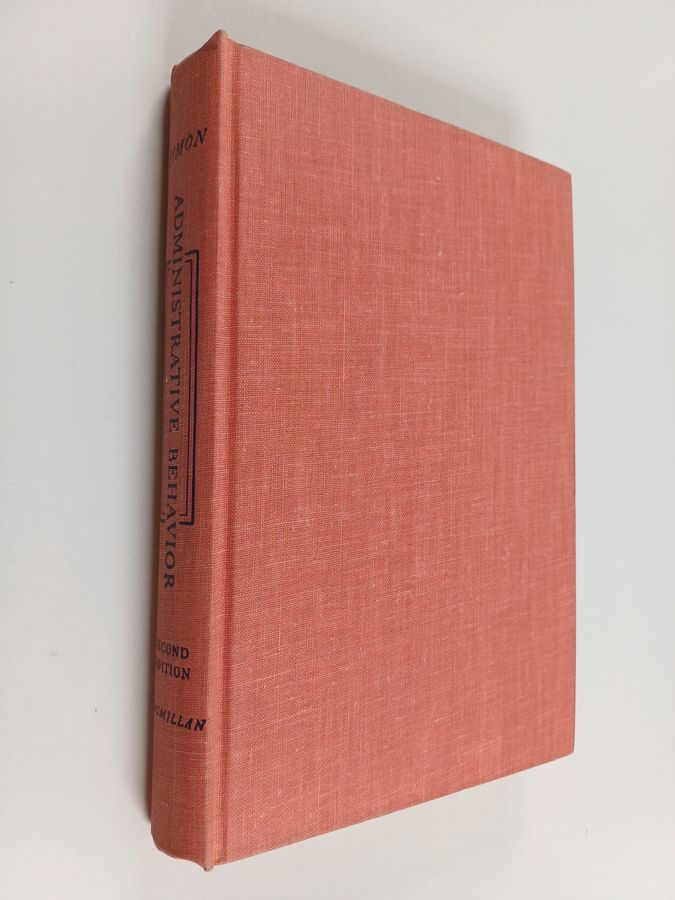 Administrative Behavior, 4th Edition