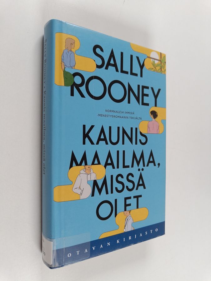 Kaunis maailma, missä olet