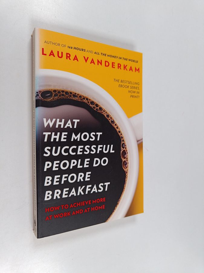 What the Most Successful People Do Before Breakfast