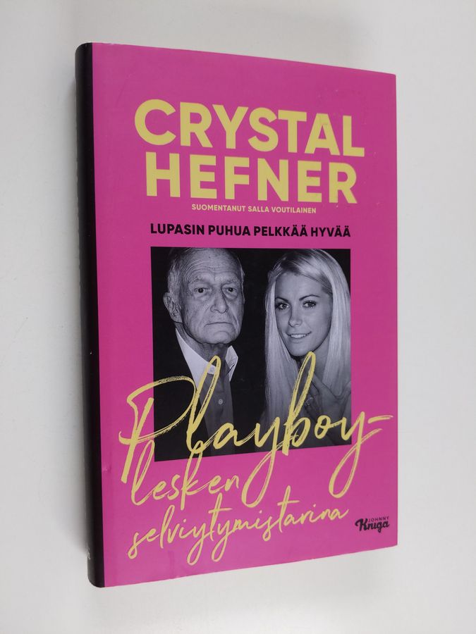 Lupasin puhua pelkkää hyvää