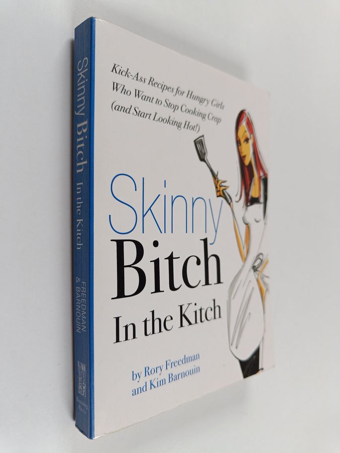 Skinny Bitch in the Kitch