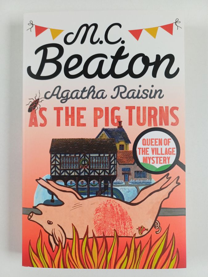 Agatha Raisin: As The Pig Turns