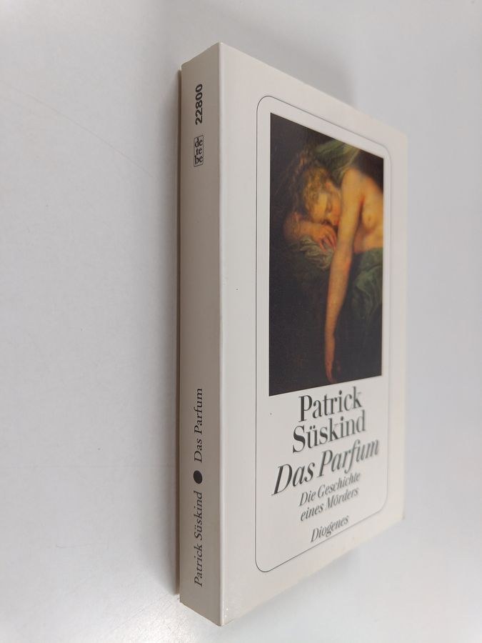 Patrick Suskind : Das Parfum