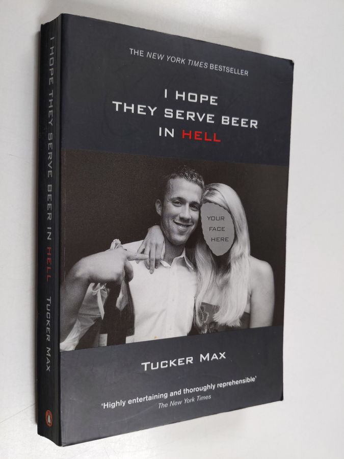 I Hope They Serve Beer in Hell