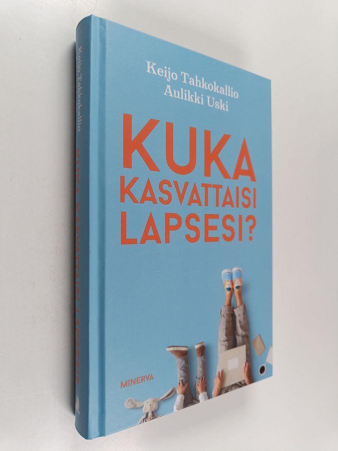 Kuka kasvattaisi lapsesi?