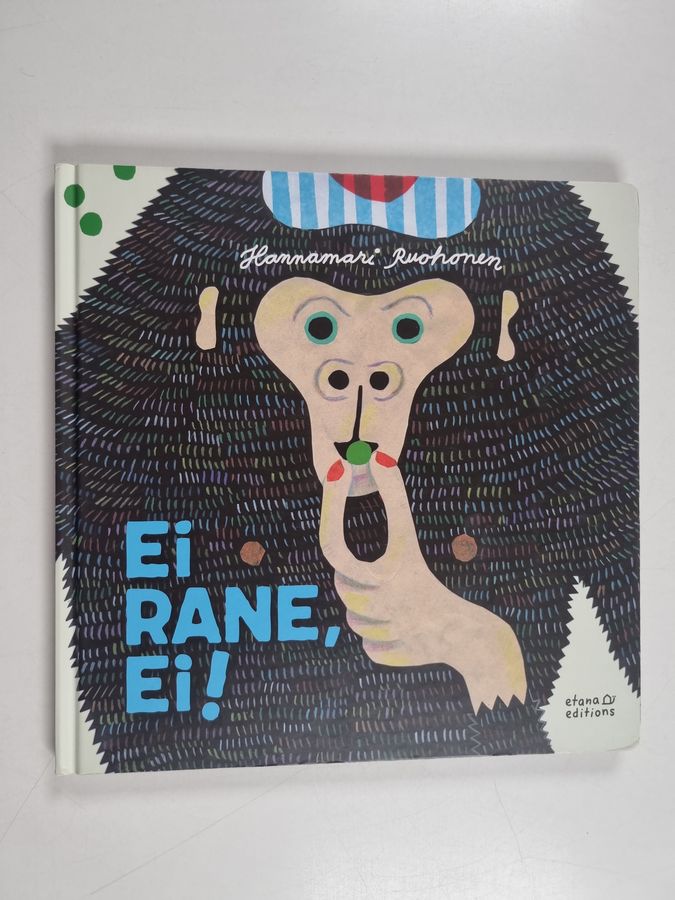 Ei, Rane ei!
