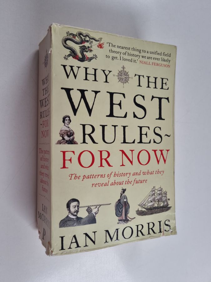 Why The West Rules - For Now