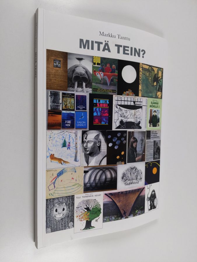 Mitä tein?