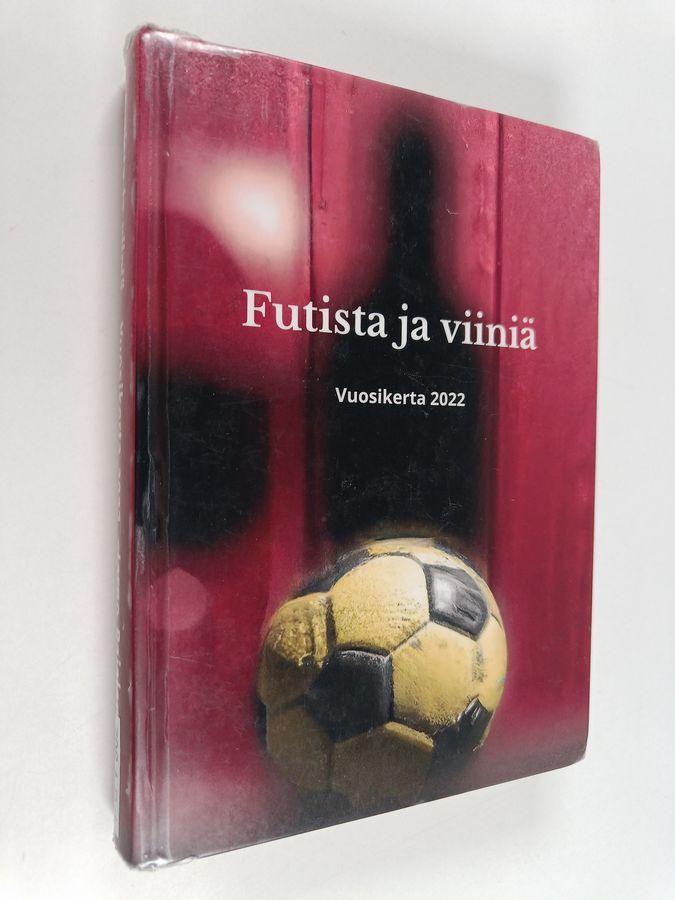 Futista ja viiniä: vuosikerta 2022
