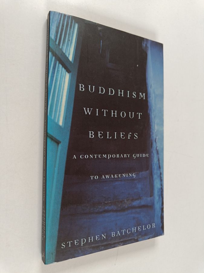 Buddhism without Beliefs