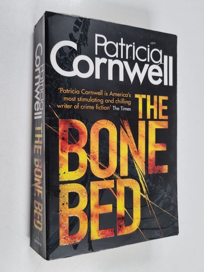 Patricia Cornwell : The Bone Bed