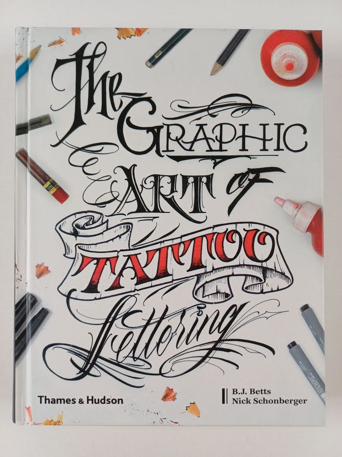 The Graphic Art of Tattoo Lettering