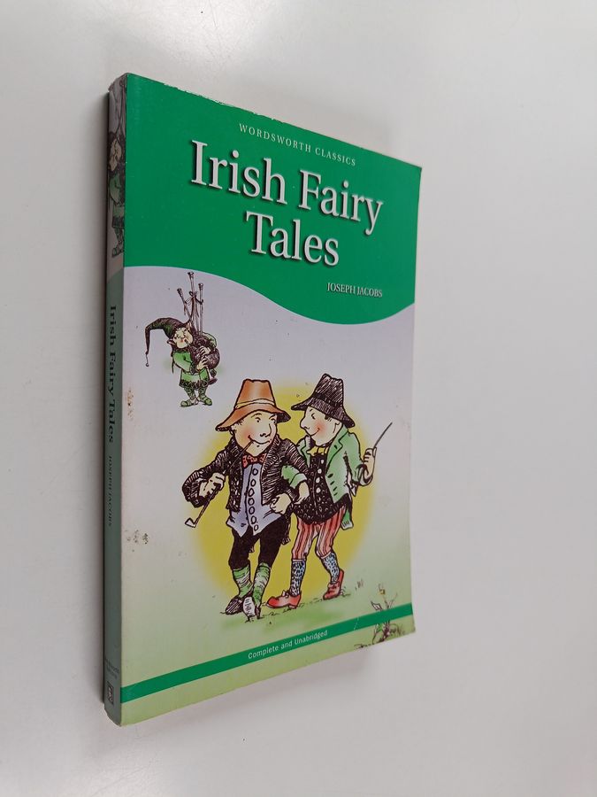 Joseph Jacobs : Irish Fairy Tales