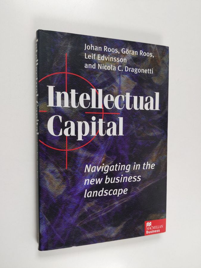 Johan Roos : Intellectual capital : navigating the new business landscape