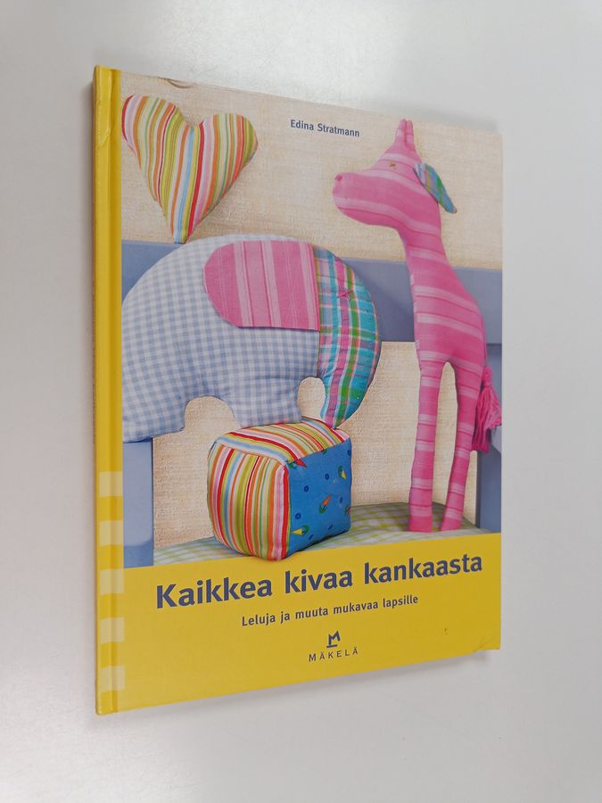 Kaikkea kivaa kankaasta
