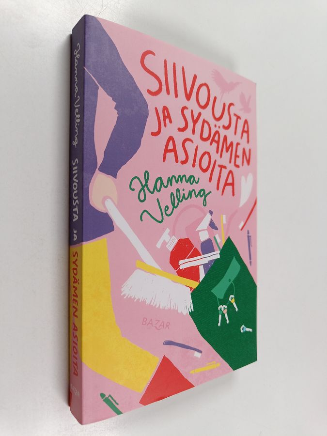 Siivousta ja sydämen asioita