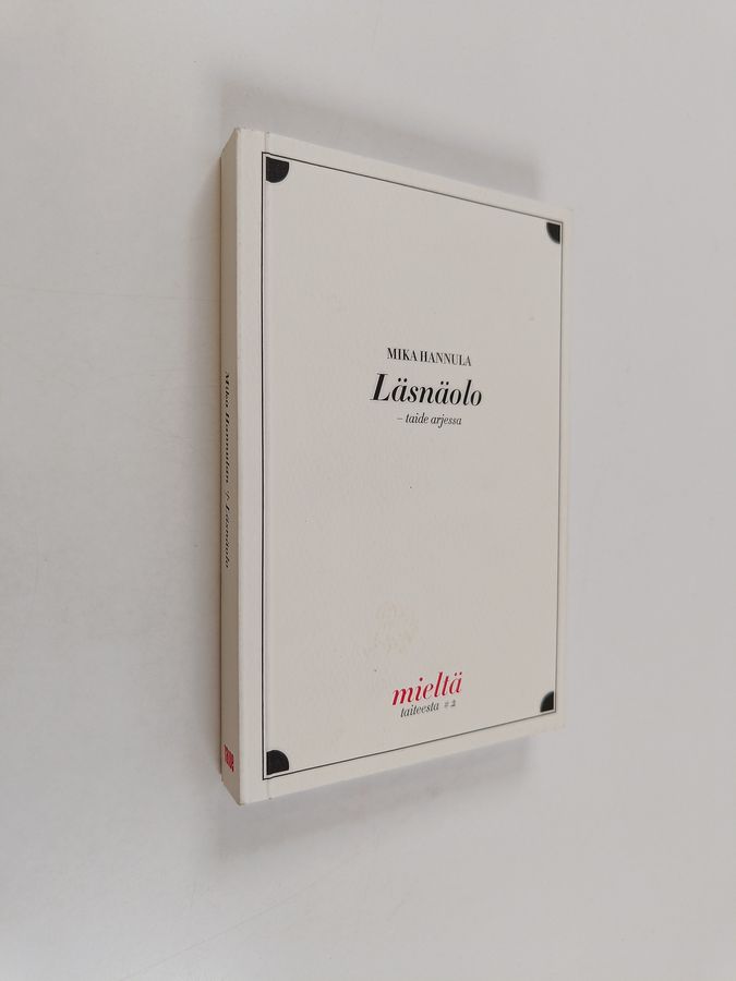 Läsnäolo - taide arjessa