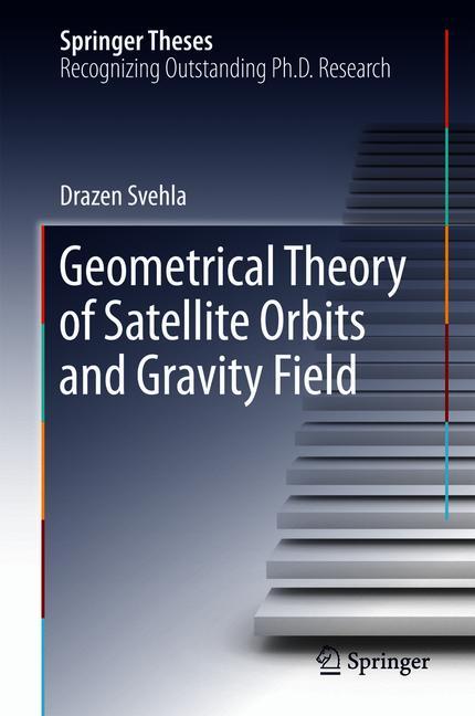 Geometrical Theory of Satellite Orbits and Gravity Field