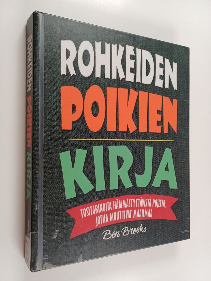 Rohkeiden poikien kirja