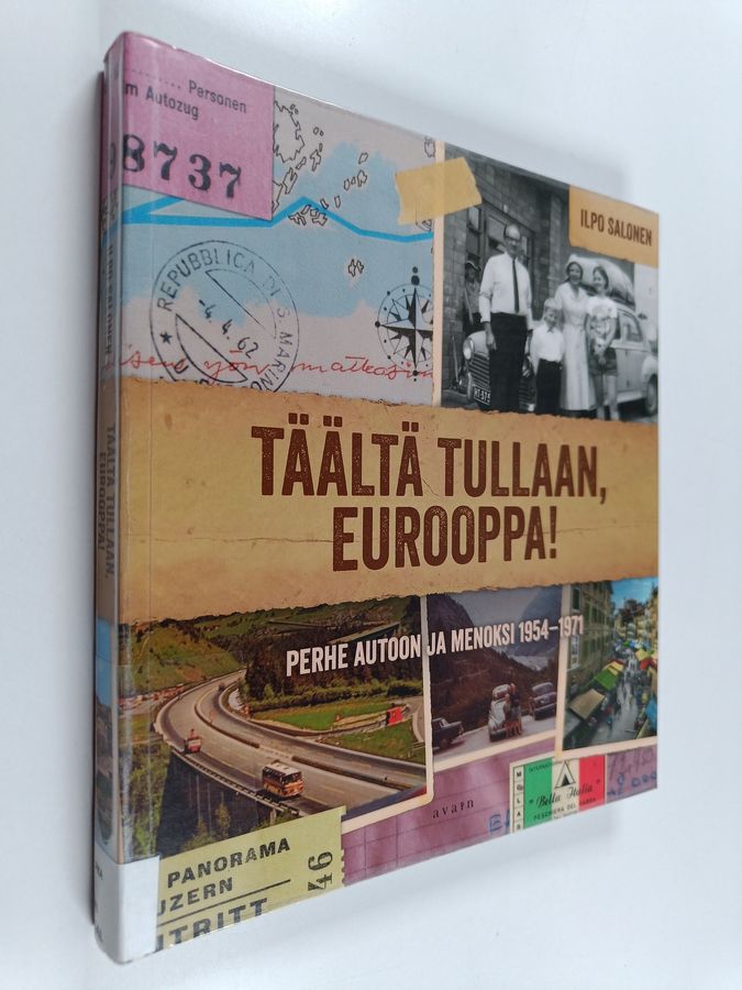 Täältä tullaan, Eurooppa!