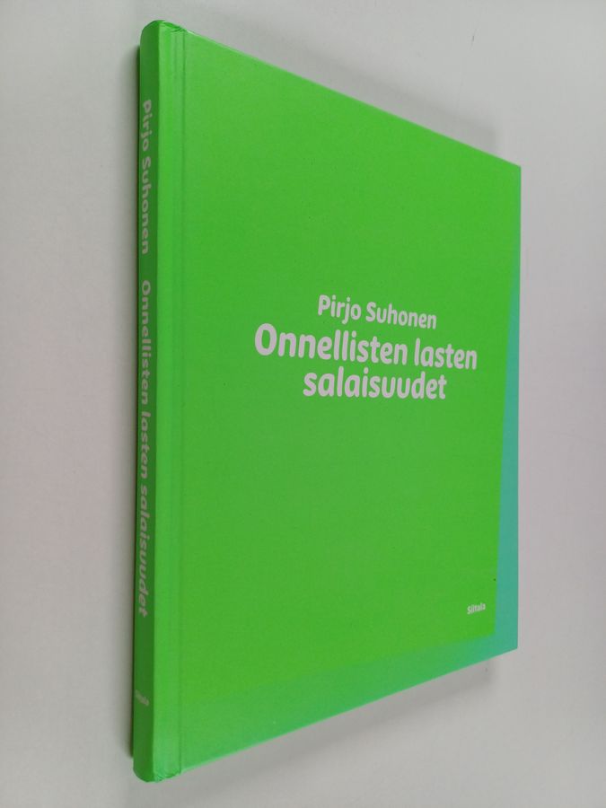 Onnellisten lasten salaisuudet