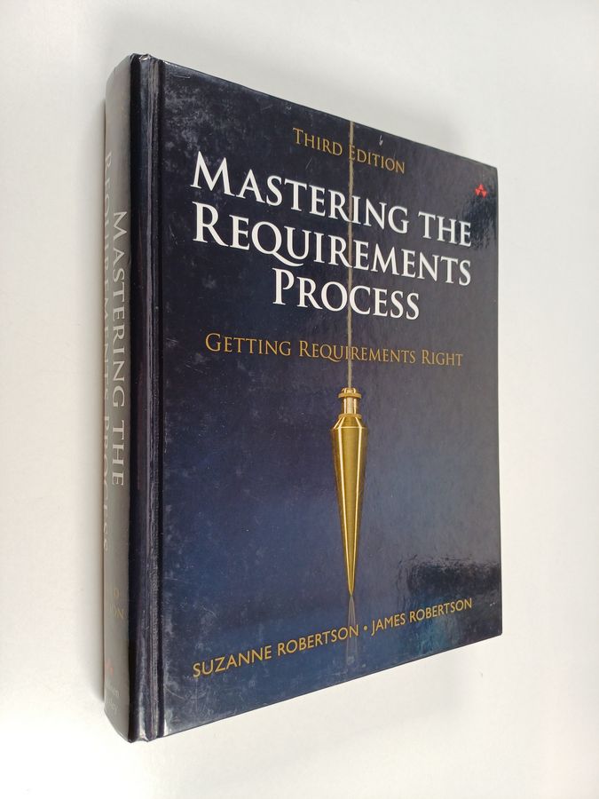 Mastering the Requirements Process