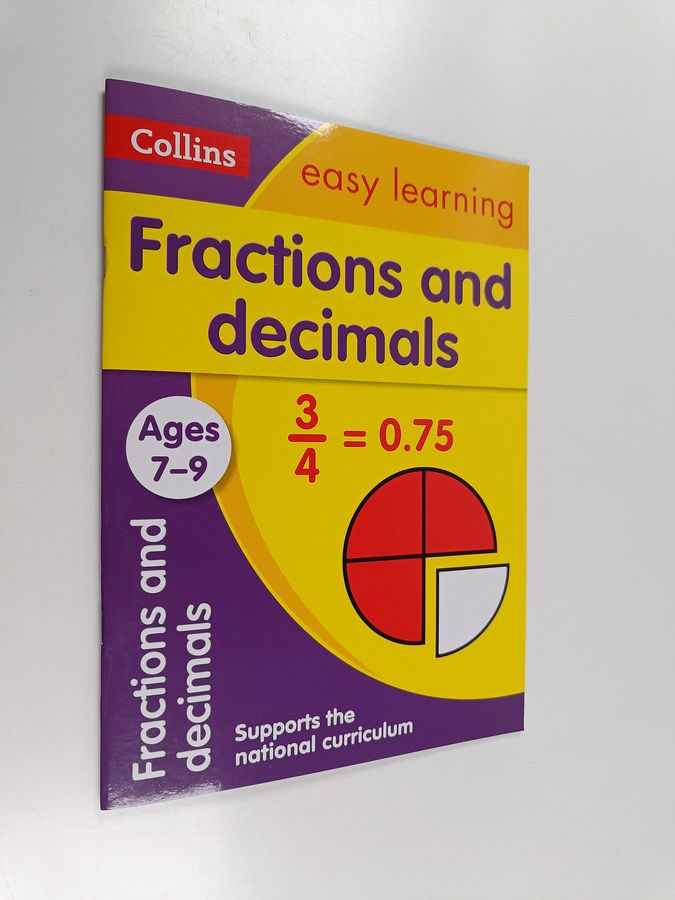 Fractions and Decimals Ages 7-9