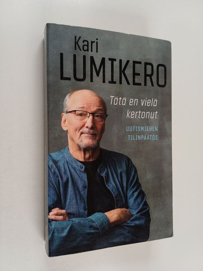 Tätä en vielä kertonut