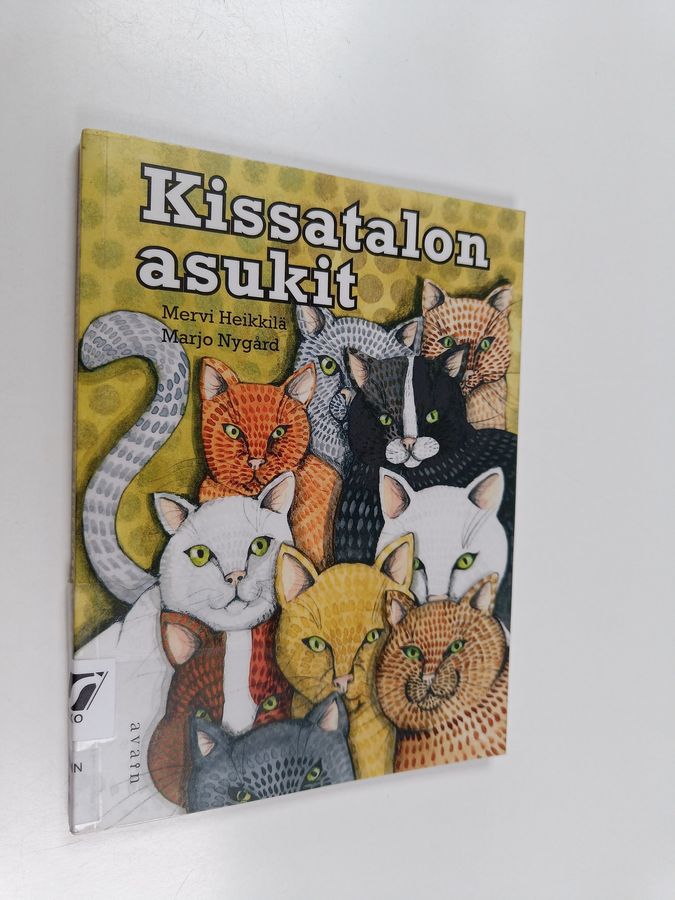 Kissatalon asukit (selkokirja)