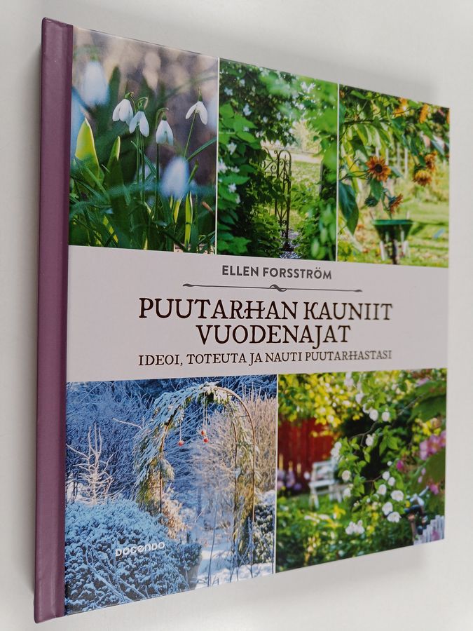 Puutarhan kauniit vuodenajat