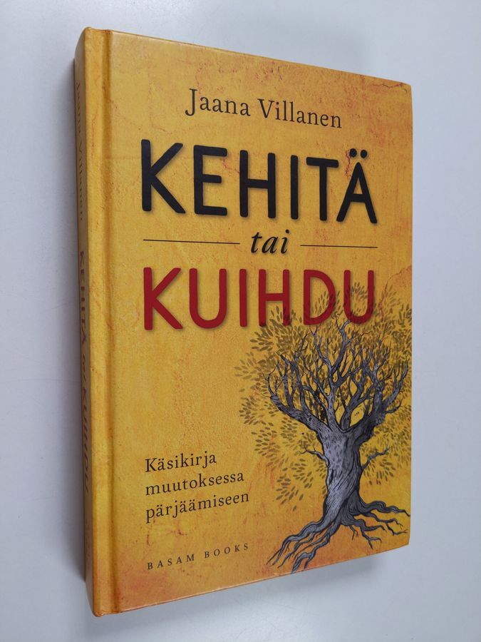 Kehitä tai kuihdu