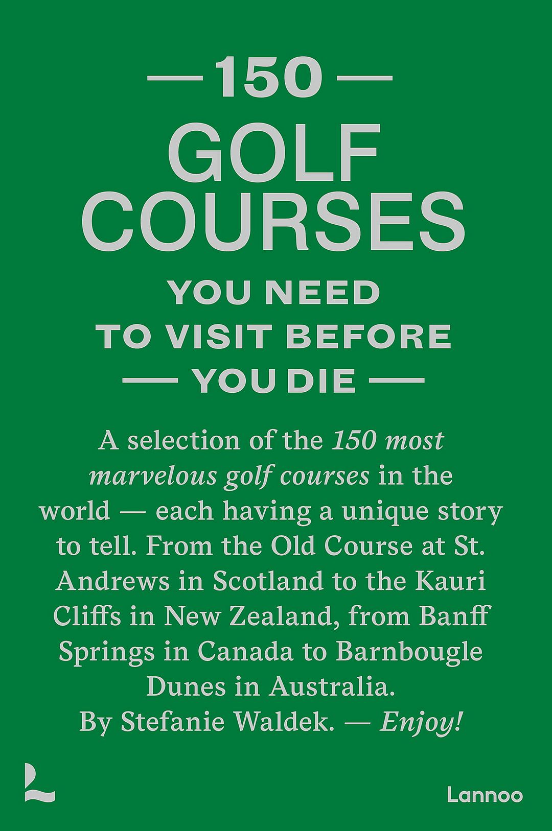 150 Golf Courses